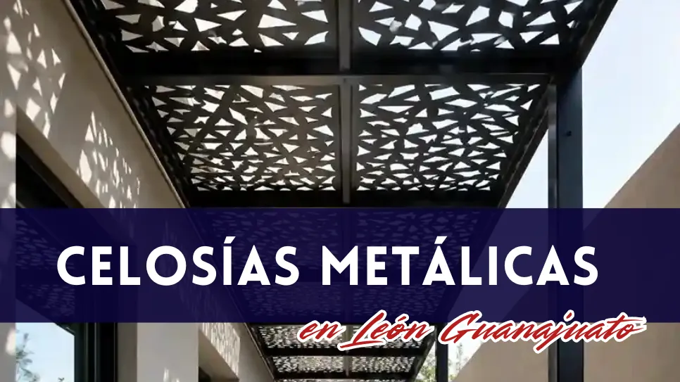 Herrero para celosías en LeÓn GTO