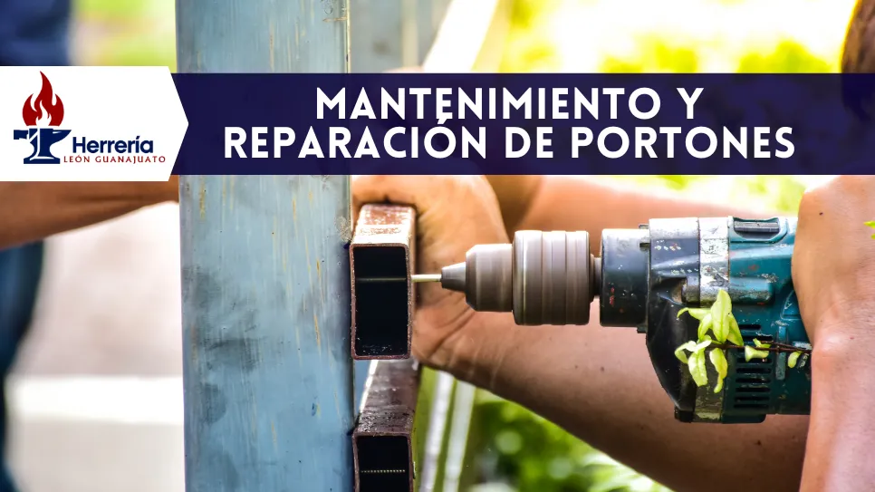 Reparador de rejas y portones de herrería en León Guanajuato